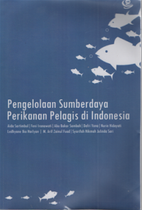 Pengelolaan sumberdaya perikanan pelagis di Indonesia