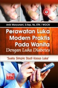 Perawatan Luka Modern Praktis pada Wanita dengan Luka Diabetes