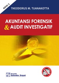 Akuntansi forensik dan audit investigatif