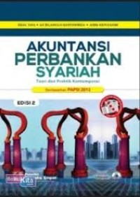 Akuntansi perbankan syariah: teori dan praktik kontemporer berdasarkan PAPSI 2013