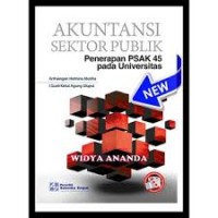 Akuntansi sektor publik: penerapan psak 45 pada universitas