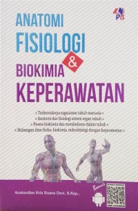 Anatomi dan Fisiologi Biokimia Keperawatan