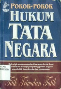 Pokok-pokok hukum tata negara Indonesia