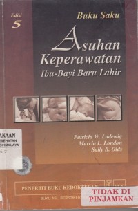 Buku saku asuhan keperawatan ibu-bayi baru lahir