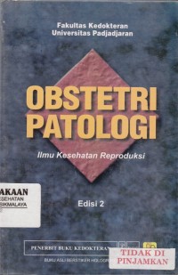 Obstetri Patologi: ilmu kesehatan reproduksi
