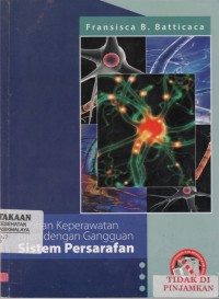 Asuhan Keperawatan Pada Klien dengan Gangguan Sistem Persarafan