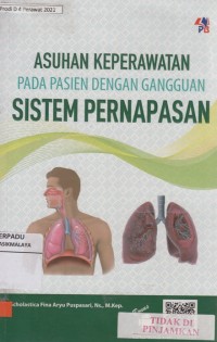 Asuhan Keperawatan Pada Pasien Dengan Gangguan Sistem Pernapasan