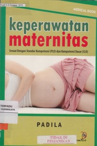Image of Keperawatan maternitas :sesuai dengan standar kompetensi (PLO) dan kompetensi dasar (CLO)