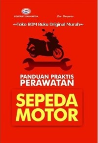 Panduan praktis perawatan sepeda motor