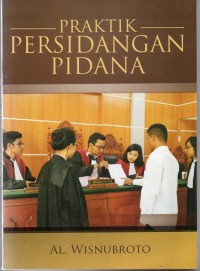 Praktik persidangan pidana