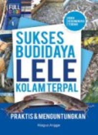 Sukses budidaya lele kolam terpal