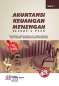 Akuntansi keuangan menengah berbasis PSAK buku 2