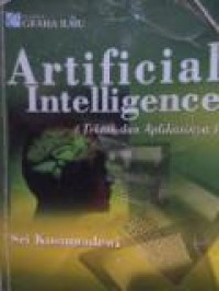 Artificial Intelligence (Teknik dan aplikasinya)