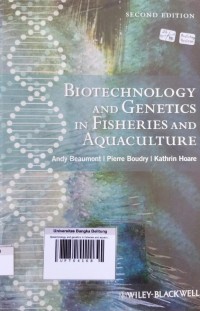 Biotechnology and genetics in fisheries and aquaculture