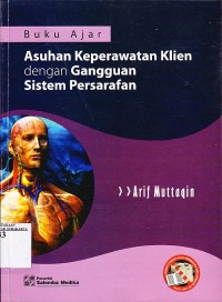 Buku Ajar Asuhan Keperawatan Klien dengan Gangguan Sistem Persarafan