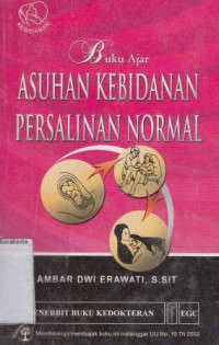 Buku ajar asuhan kebidanan persalinan normal