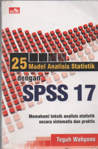 25 model analisis statistik dengan SPSS 17