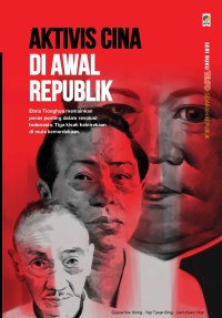 Aktivis Cina di awal republik