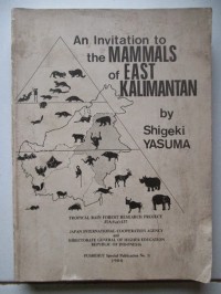 An invitation to the mammals of East Kalimantan
