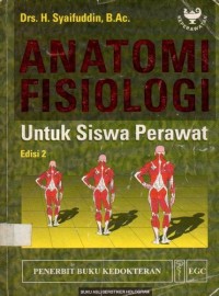 Anatomi Fisiologi Untuk Siswa Perawat