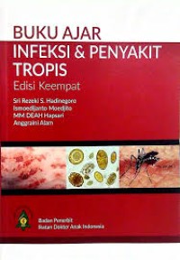 Buku ajar infeksi dan penyakit tropis