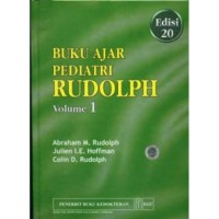 Buku ajar pediatri Rudolph volume 1