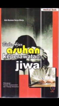 Buku ajar asuhuan keperawatan jiwa