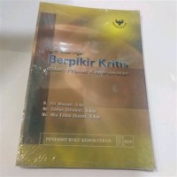 Buku Ajar Berpikir Kritis Dalam Proses Keperawatan