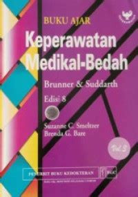 Buku Ajar Keperawatan Medikal - Bedah Brunner & Suddarth Volume 3