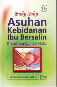 Buku saku asuhan kebidanan ibu bersalin