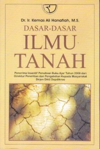 Dasar - dasar ilmu tanah