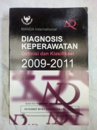 Diagnosis keperawatan:definisi dan klasifikasi 2009-2011