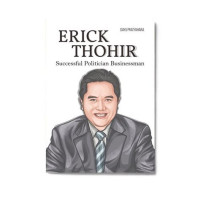 Erick Thohir: successful politician businessman