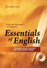 Essentials of english: pemahaman dasar kelas kata dan tenses bahasa inggris