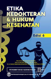 Etika kedokteran dan hukum kesehatan