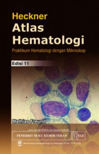 Image of Heckner atlas hematologi :praktikum hematologi dengan mikroskop