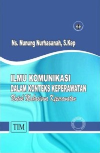 Ilmu komunikas dalam konteks keperawatan