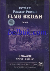 Intisari prinsip-prinsip ilmu bedah