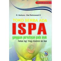 ISPA: gangguan pernapasan pada anak