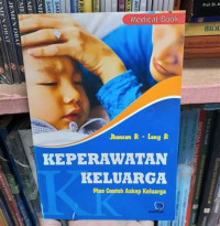 Keperawatan Keluarga Plus Contoh Askep Keluarga