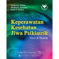 Keperawatan Kesehatan Jiwa Psikiatrik : Teori dan Praktik