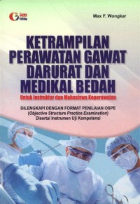 Keterampilan perawatan gawat darurat dan medikal bedah