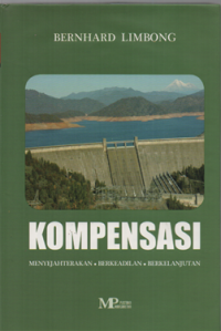 Kompensasi: menyejahterakan, berkeadilan, berkelanjutan