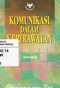 Komunikasi dalam keperawatan