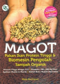 Image of Magot: pakan ikan protein tinggi & biomensi pengolahan sampah organik