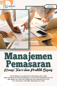 Image of Manajemen pemasaran: kreasi teori dan praktik bisnis