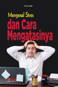 Image of Mengenal stres dan cara mengatasinya