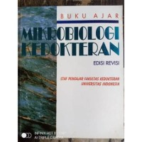 Mikrobiologi kedokteran: buku ajar