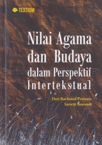 Nilai agama dan budaya dalam perspektif intertekstual