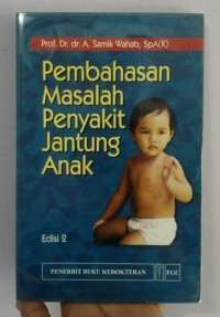 Pembahasan masalah penyakit jantung anak